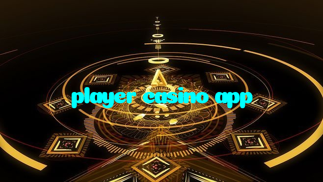 player casino app
